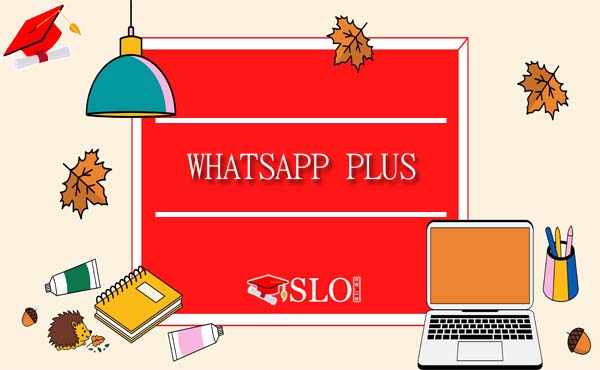 WhatsApp Plus - Download WA Plus Apk Official Latest Version 2021