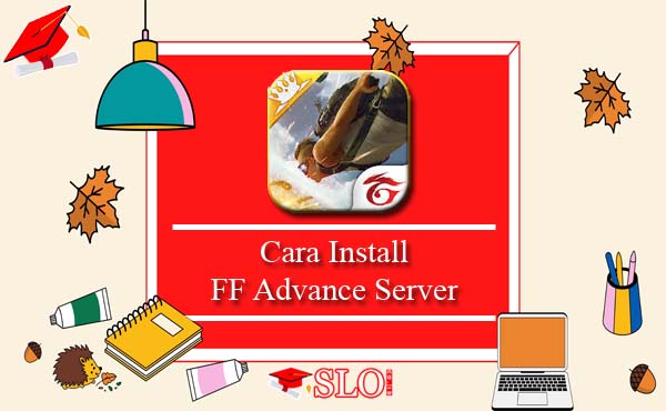 Cara Install FF Advance Server